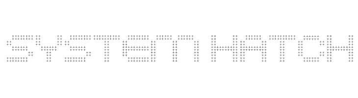 SYSTEM HATCH Font