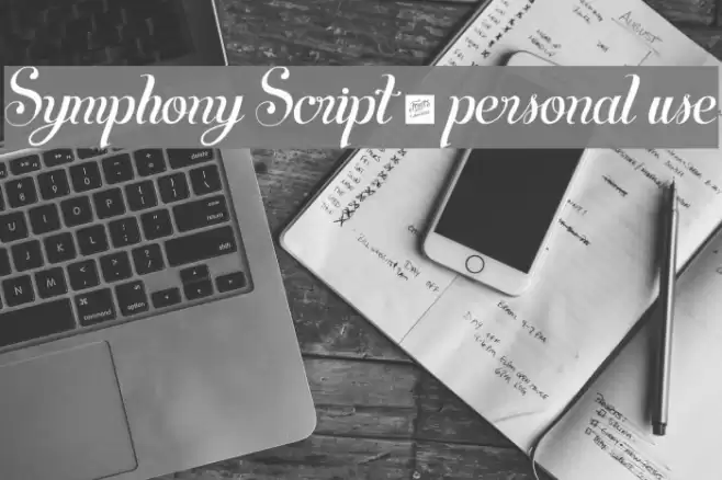 Symphony Script - personal use Font examples