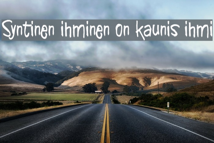 Syntinen ihminen on kaunis ihmi Font examples
