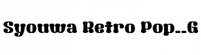 Syouwa Retro Pop__G  Скачать бесплатные шрифты