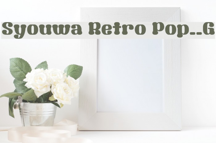 Syouwa Retro Pop__G Font examples