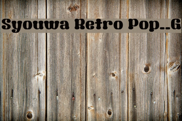 Syouwa Retro Pop__G Шрифта examples