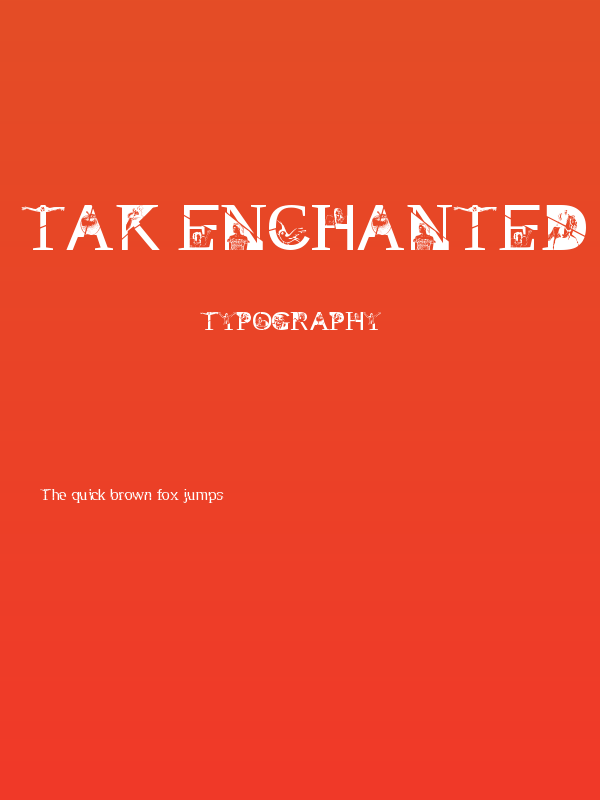 TAK Enchanted Poster