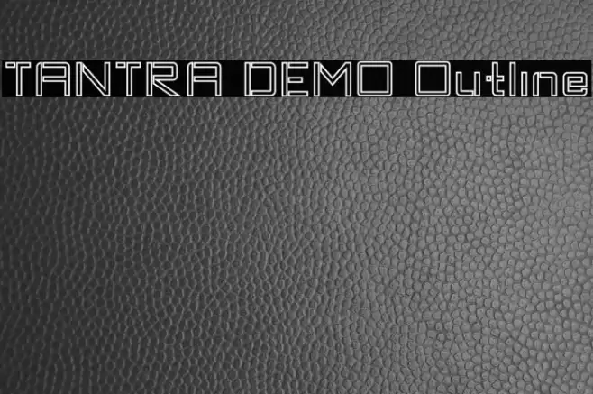 TANTRA DEMO Outline Font examples