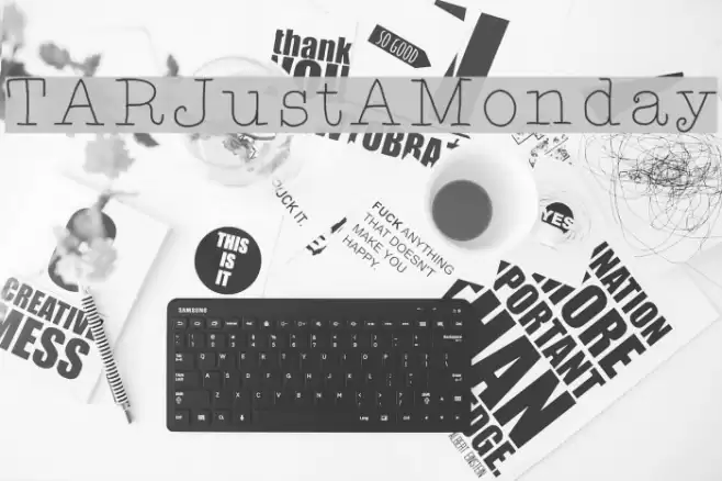 TARJustAMonday Font examples
