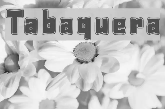 Tabaquera फ़ॉन्ट examples