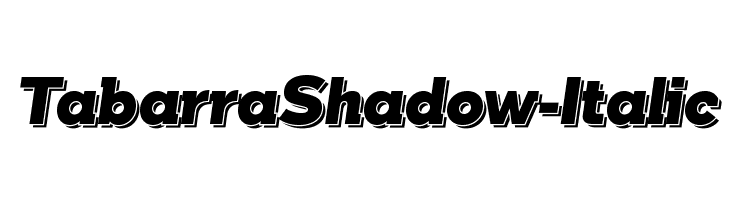 TabarraShadow-Italic Font
