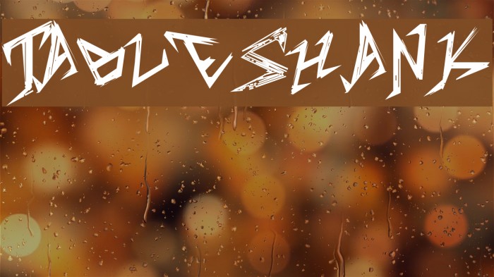 TableShank Font examples