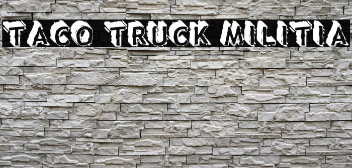 Taco Truck Militia لخطوط تنزيل examples