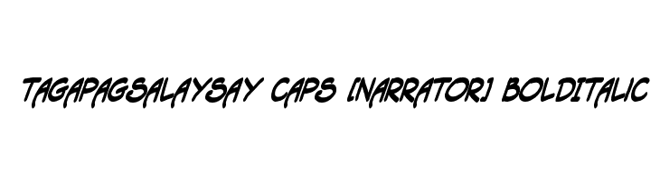 Tagapagsalaysay Caps [Narrator] BoldItalic  font caratteri gratis