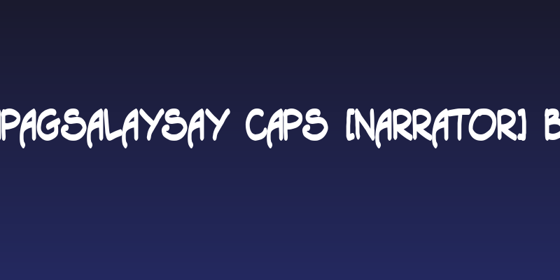 Tagapagsalaysay Caps [Narrator] Bold Social Header