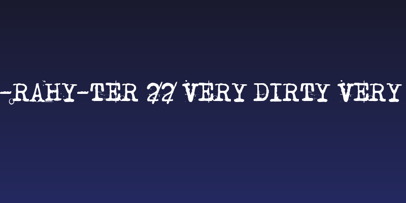 Tahyp-rahy-ter 22 Very Dirty Very dirty Social Header