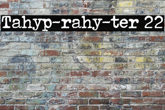 Tahyp-rahy-ter 22 Example 1