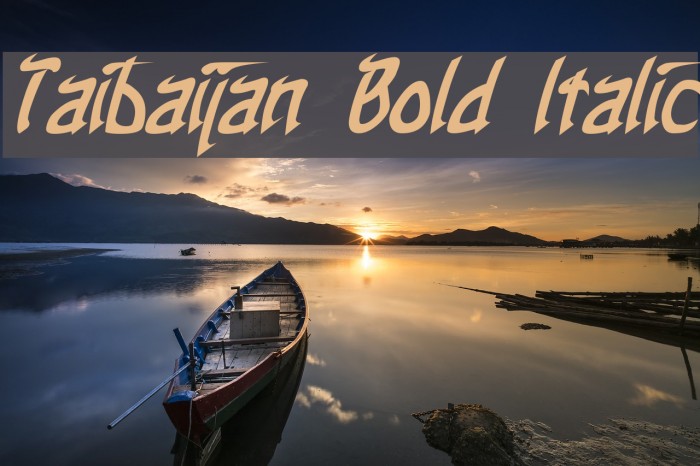 Taibaijan Bold Italic Font examples