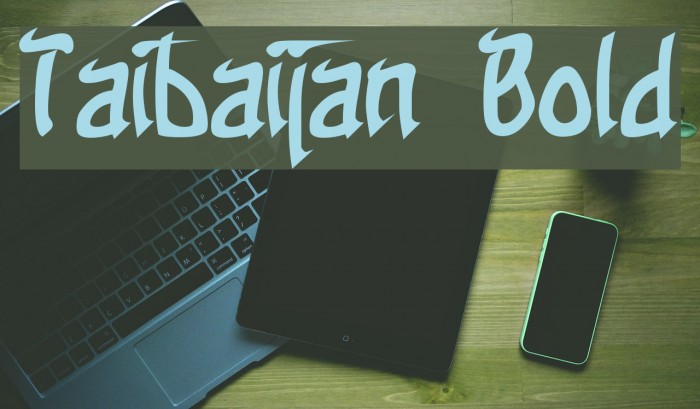 Taibaijan Bold Font examples
