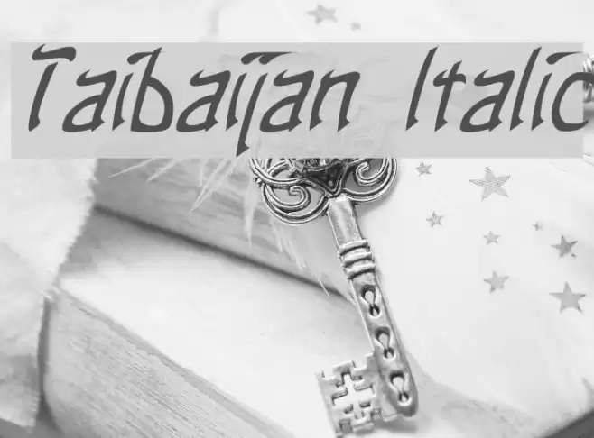 Taibaijan Italic Font examples