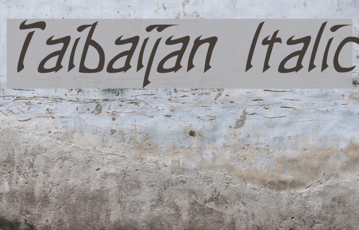 Taibaijan Italic Example 2