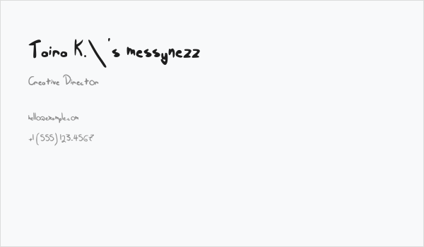 Taira K.'s messynezz Business Card