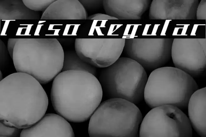Taiso Regular Fuentes examples