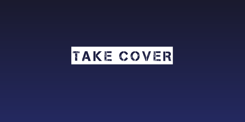 Take Cover Social Header