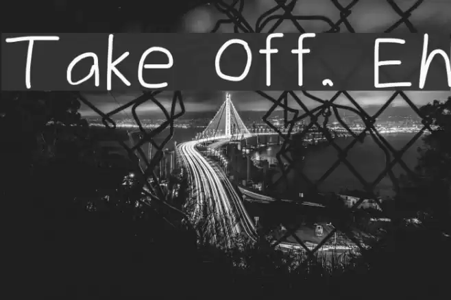 Take Off, Eh examples