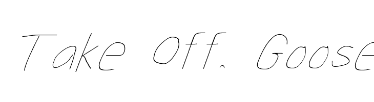 Take Off, Goose Font