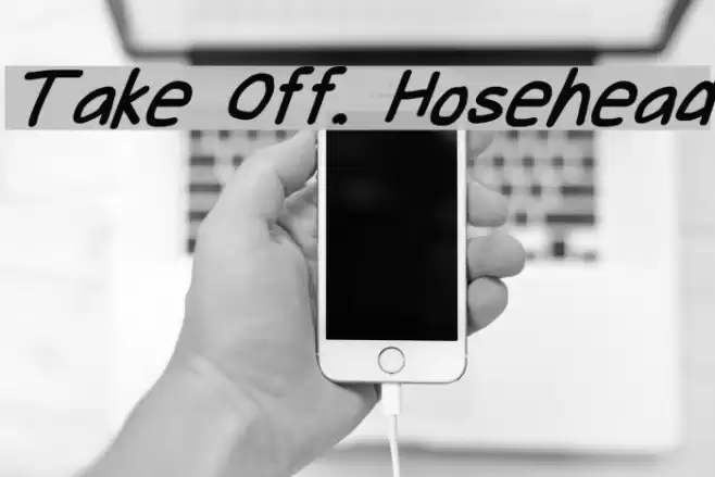 Take Off, Hosehead Font examples
