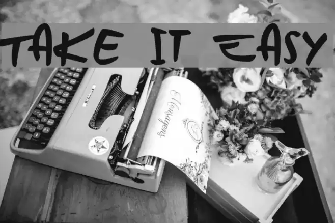 Take it Easy Font examples