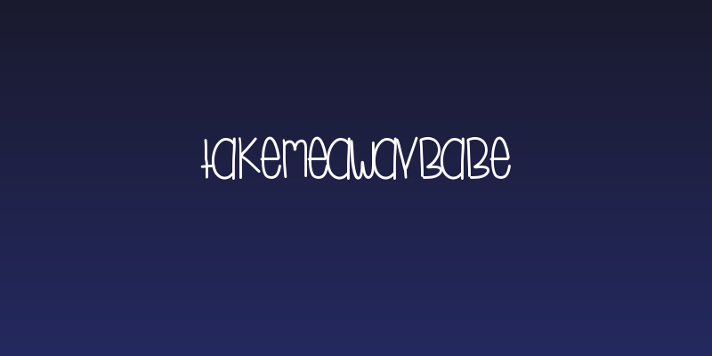 TakeMeAwayBabe Social Header
