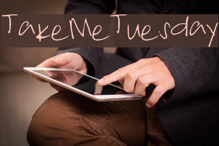 TakeMeTuesday Font examples