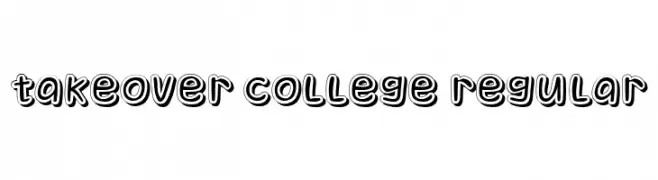 Takeover College Regular  font caratteri gratis