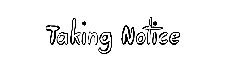Taking Notice  免费字体下载