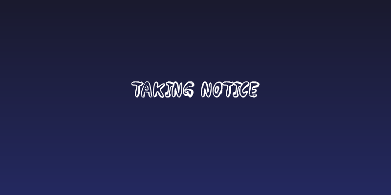Taking Notice Social Header