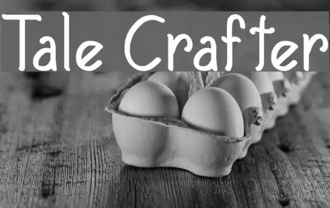 Tale Crafter Font examples