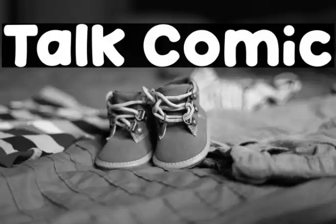 Talk Comic Font examples