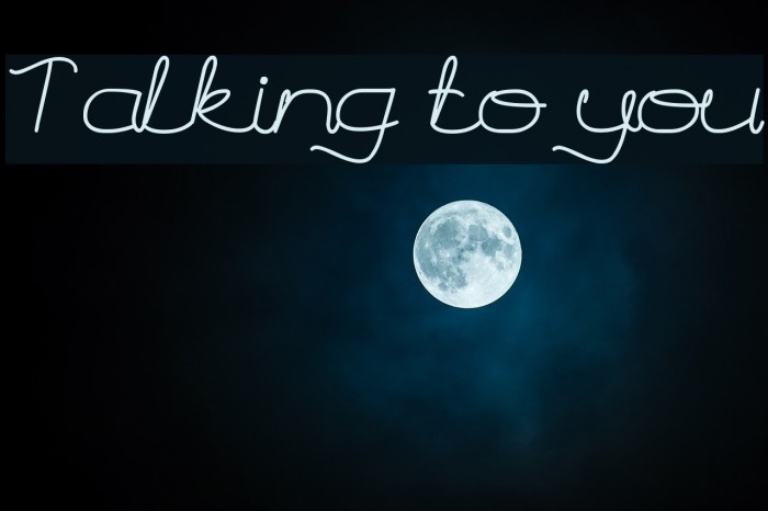 Talking to you Font examples