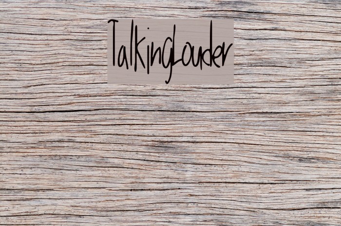 TalkingLouder Font examples