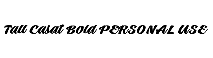 Tall Casat Bold PERSONAL USE  免费字体下载