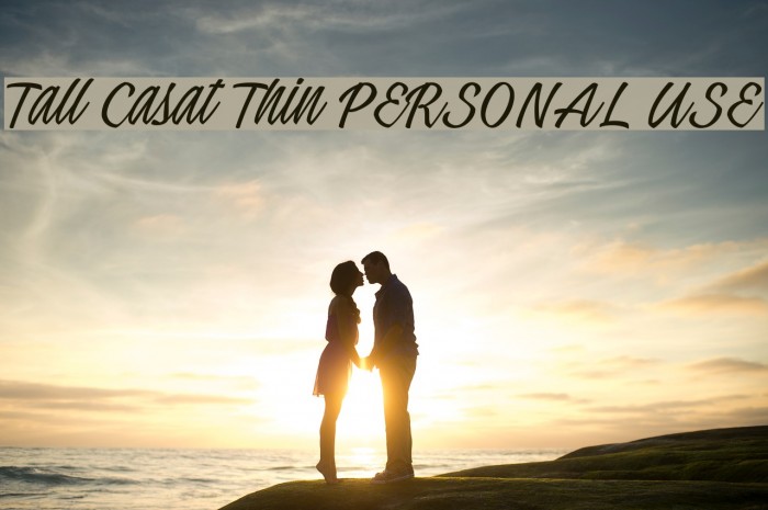 Tall Casat Thin PERSONAL USE Font examples