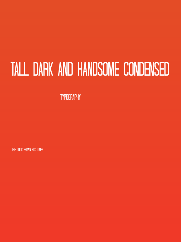 Tall Dark And Handsome Condensed Poster