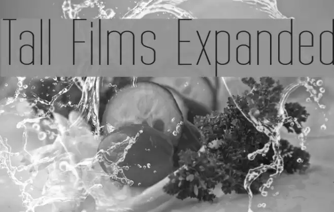 Tall Films Expanded Font examples