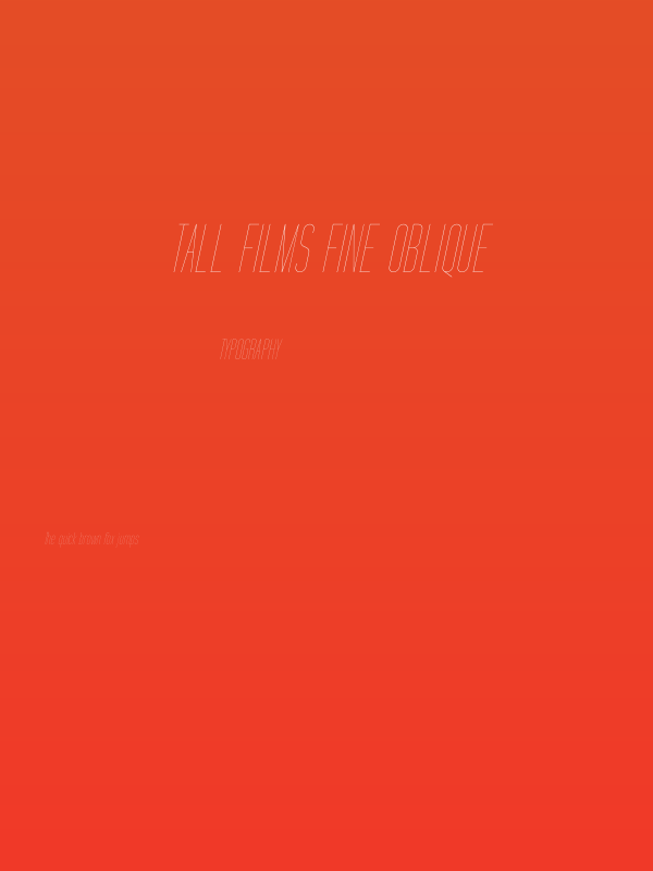 Tall Films Fine Oblique Poster