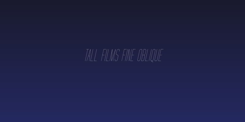 Tall Films Fine Oblique Social Header