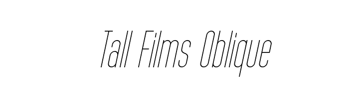 Tall Films Oblique फ़ॉन्ट