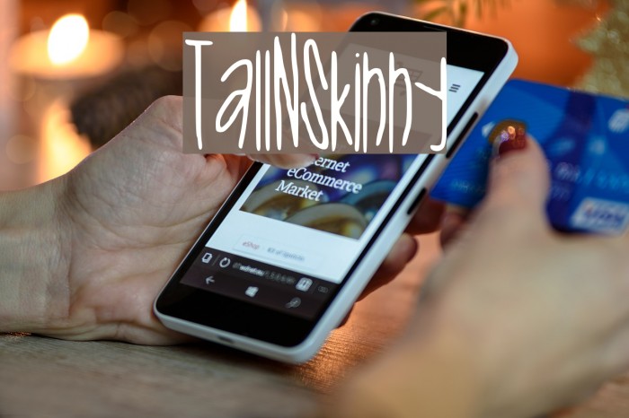 Tall_N_Skinny Font examples