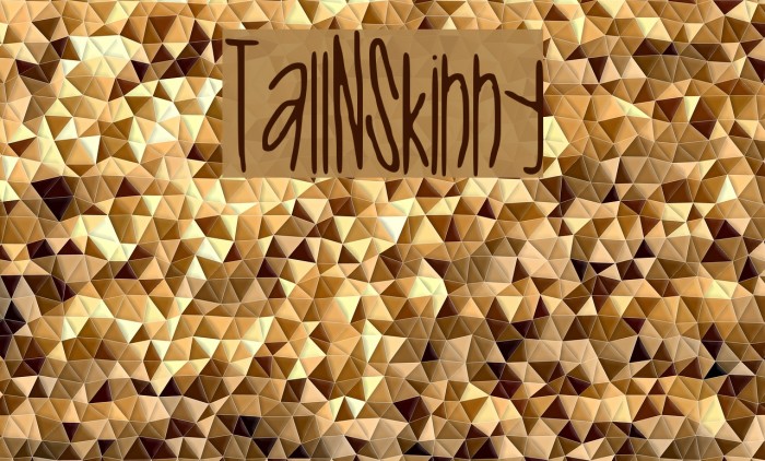 Tall_N_Skinny Font examples
