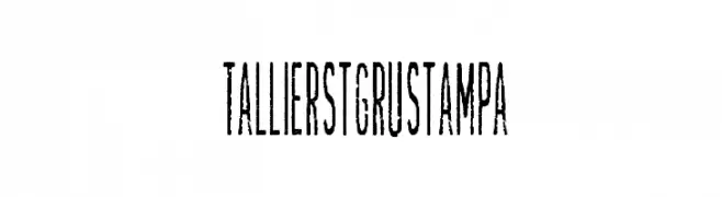 TallierstGrustampa  フリーフォントのダウンロード