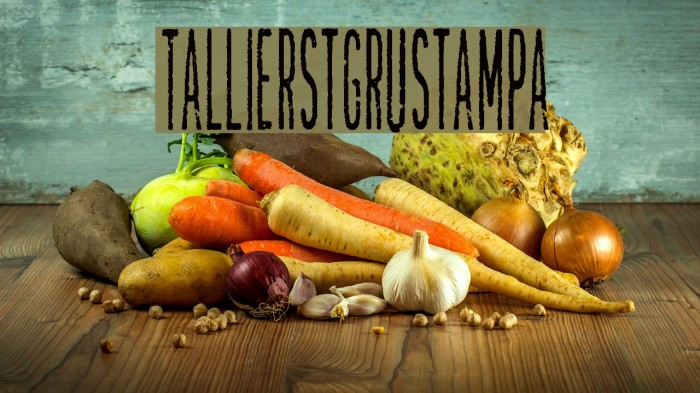 TallierstGrustampa Font examples
