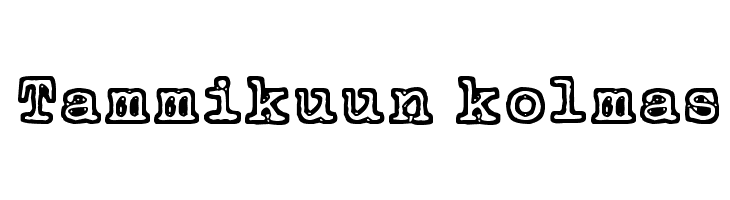 Tammikuun kolmas  Descarca Fonturi Gratis
