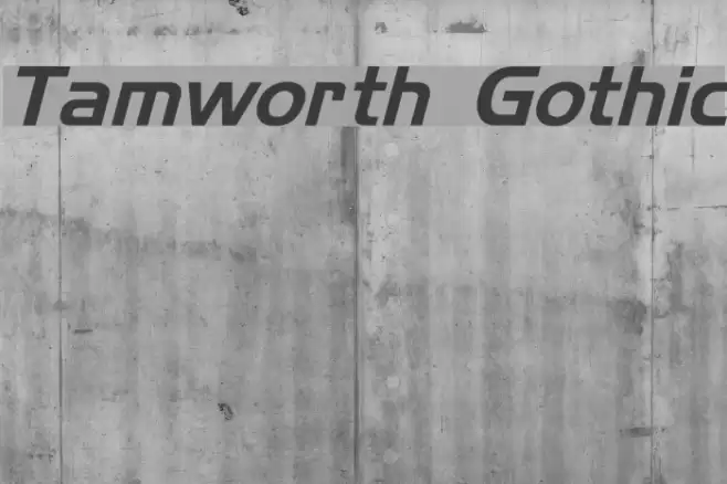 Tamworth Gothic Font examples